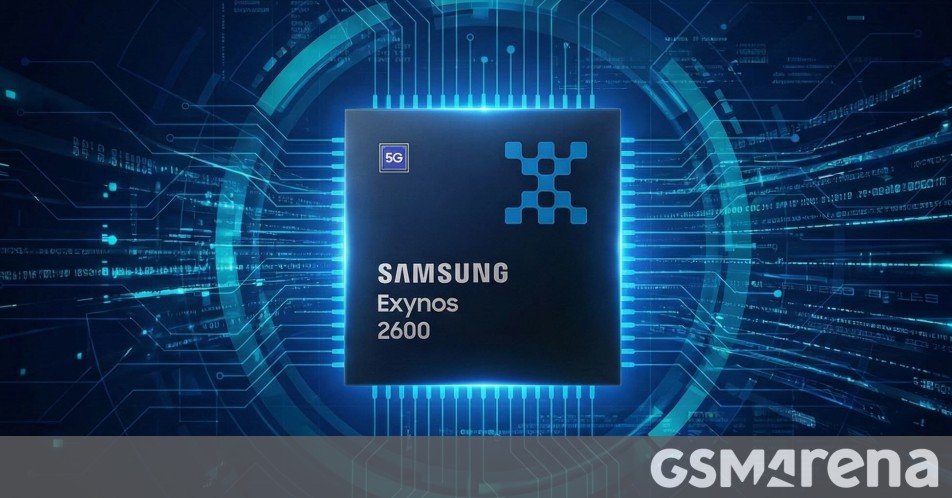 Leak reveals key details of Samsung’s Exynos 2600 SoC for Galaxy S26